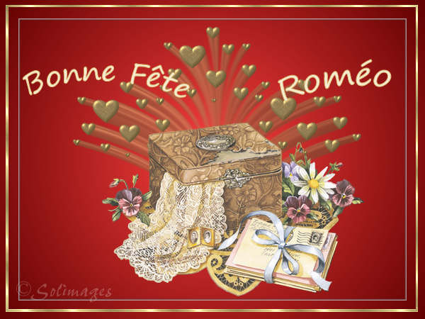 BONNE FÊTE a ROMEO le 25 Fevrier