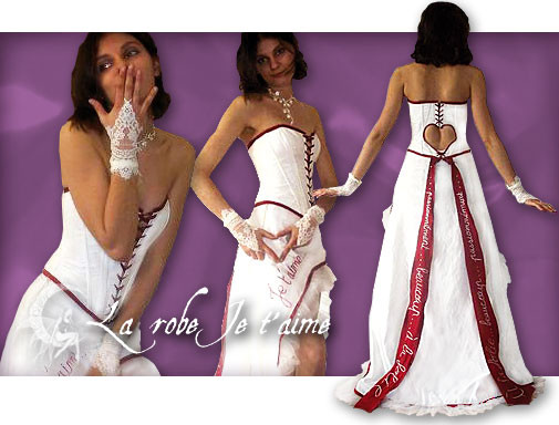 MARIAGE. la robe de marié "je t'aime"