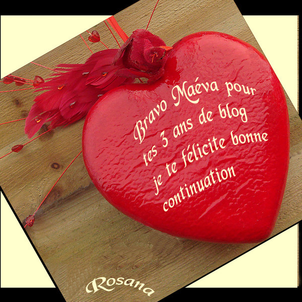 2ème Cadeau offert par ROSANA pour mes 3 ans de blog